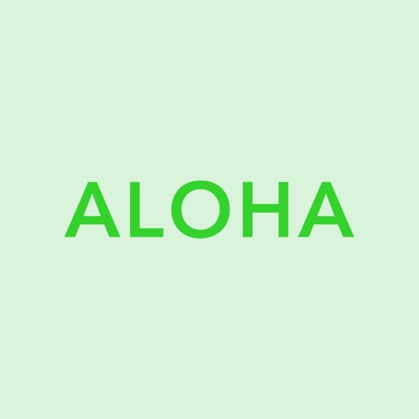 Aloha