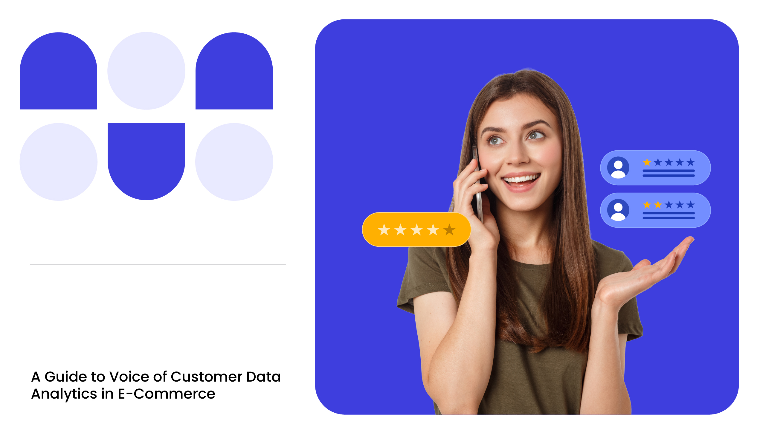 A Guide to Voice of Customer Data Analytics in E-Commerce