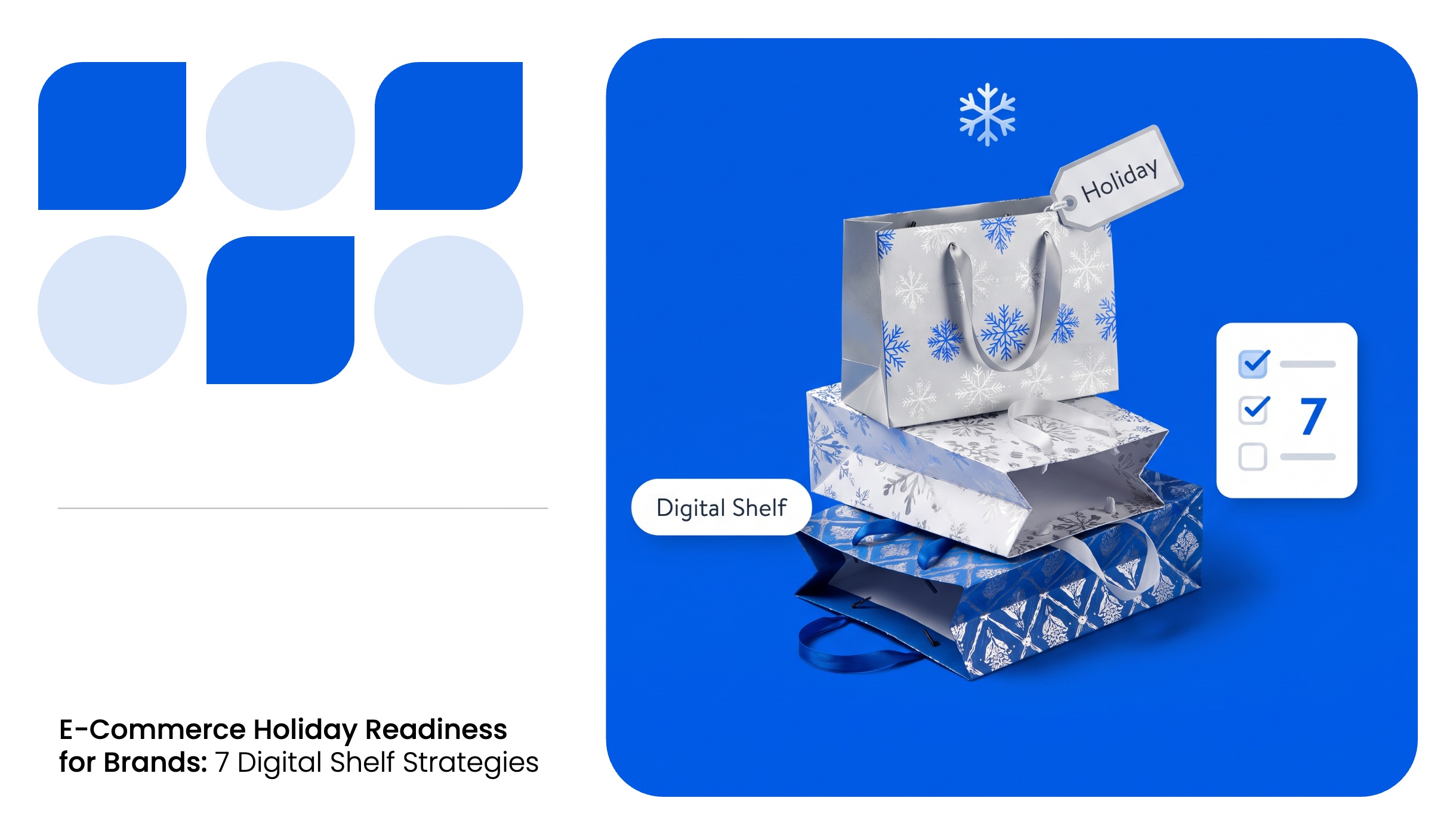 E-Commerce Holiday Readiness for Brands