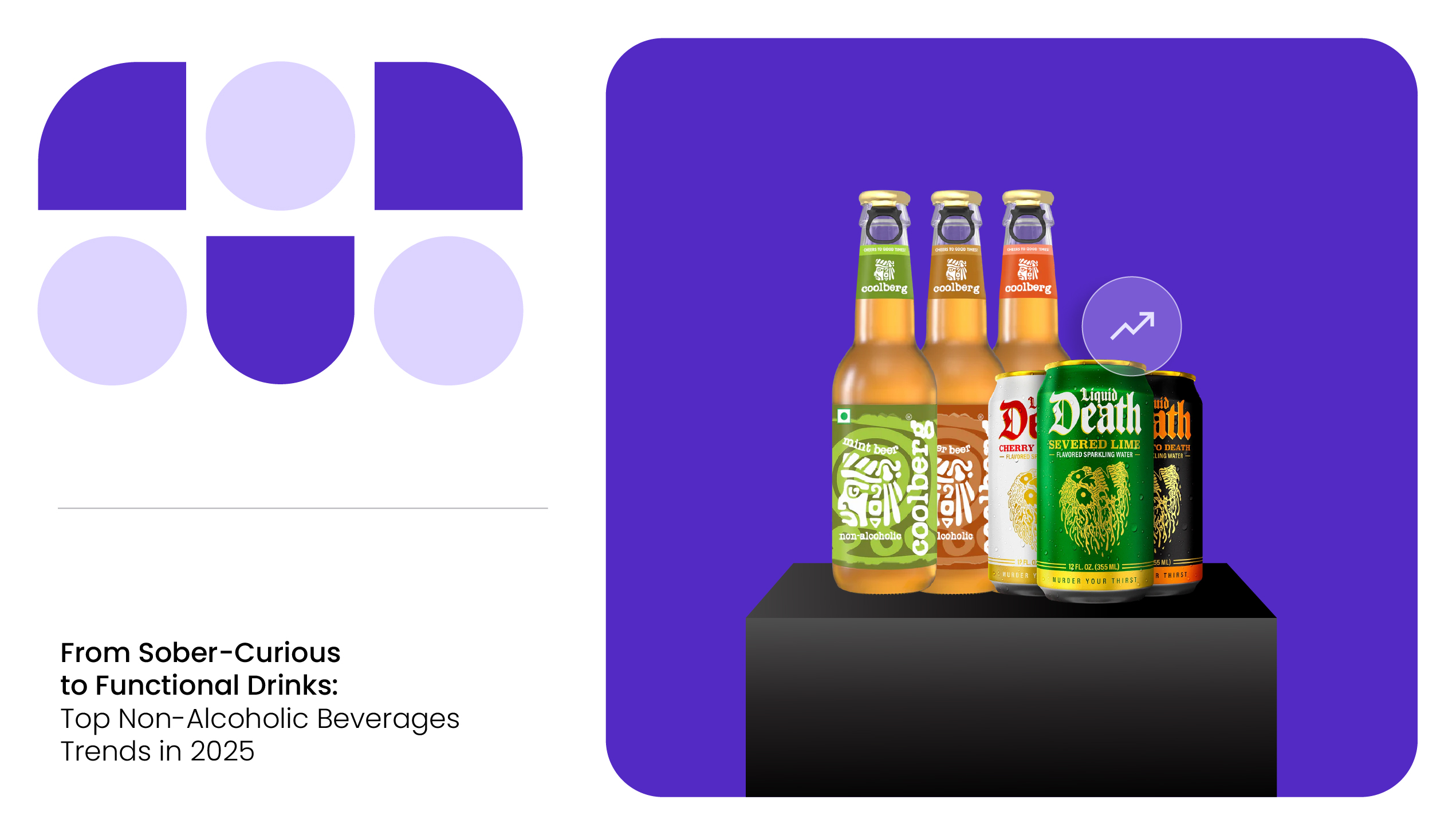 Non-Alcoholic Beverage Trends