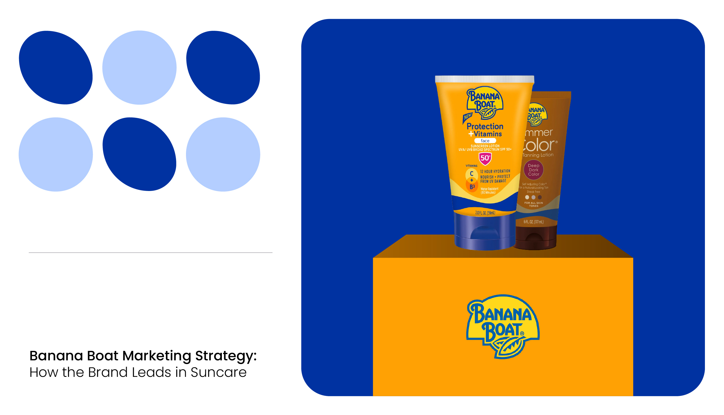 Banana Boat marketing strategy