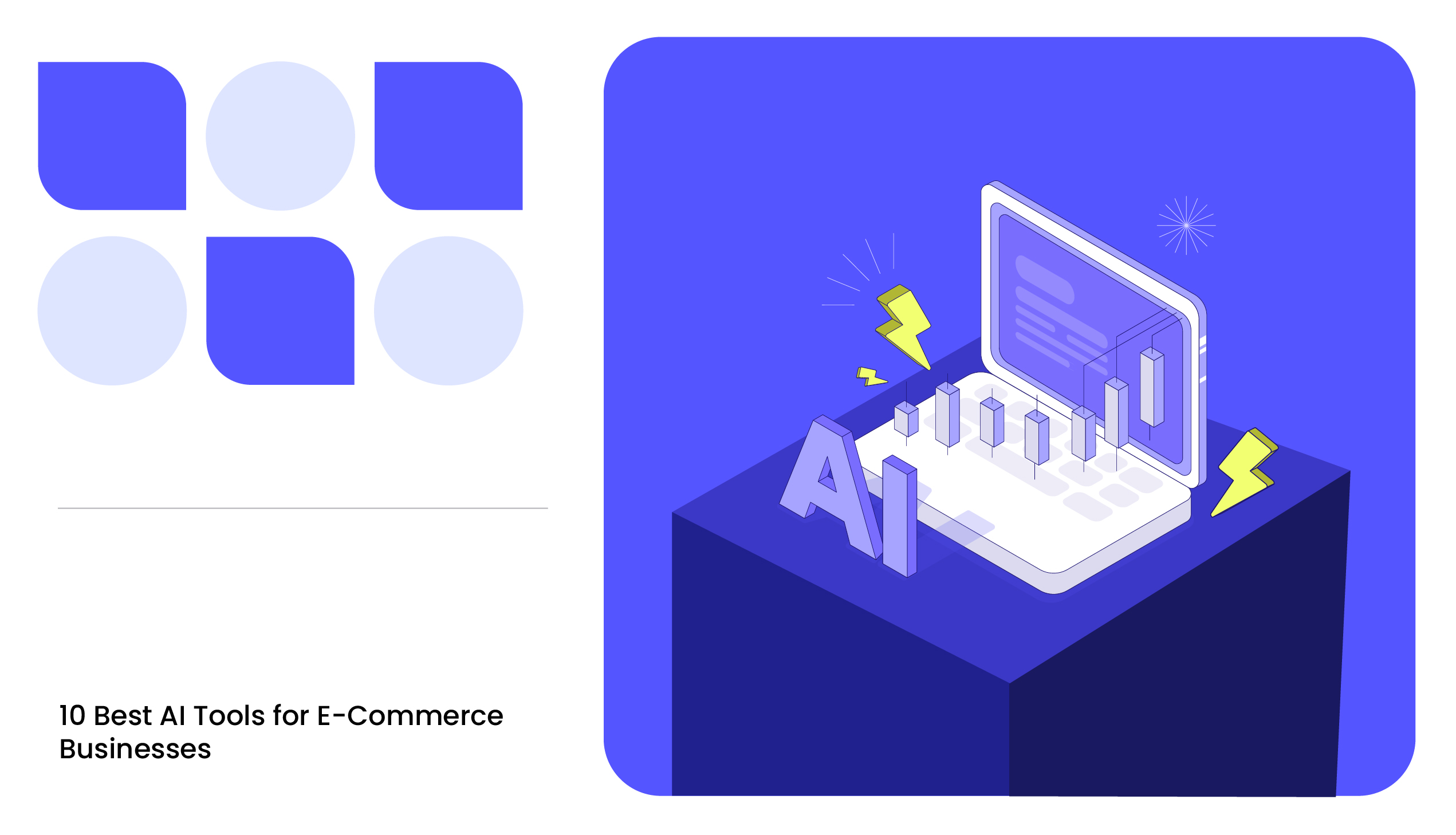 Best AI Tools for E-Commerce Businesses