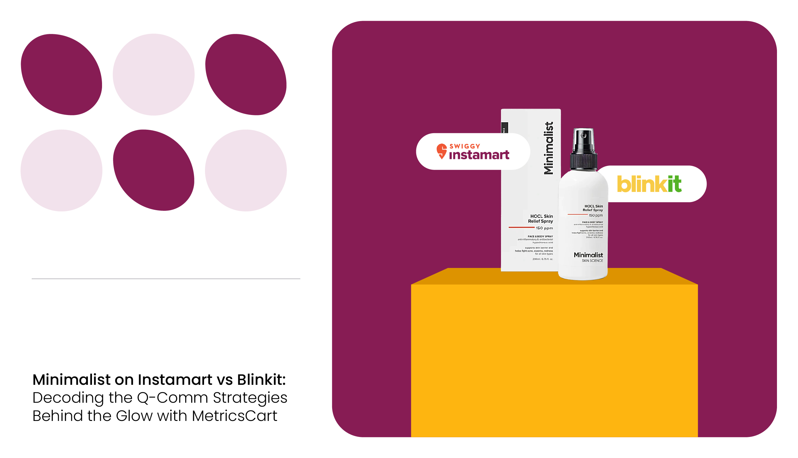 Minimalist on Instamart vs Blinkit