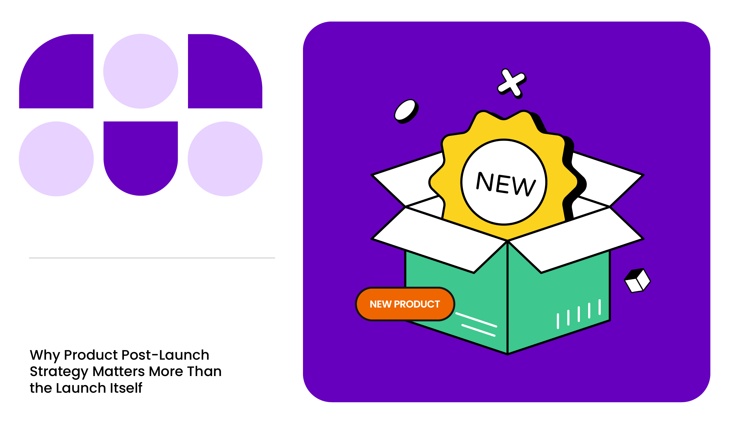 Product post-launch strategy