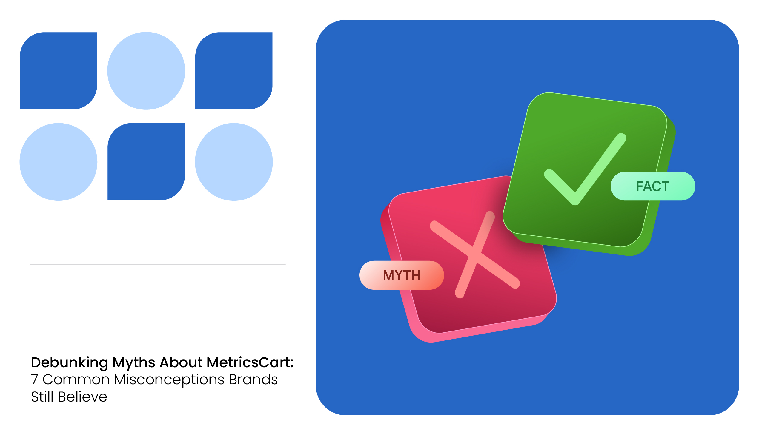 Debunking Myths About MetricsCart