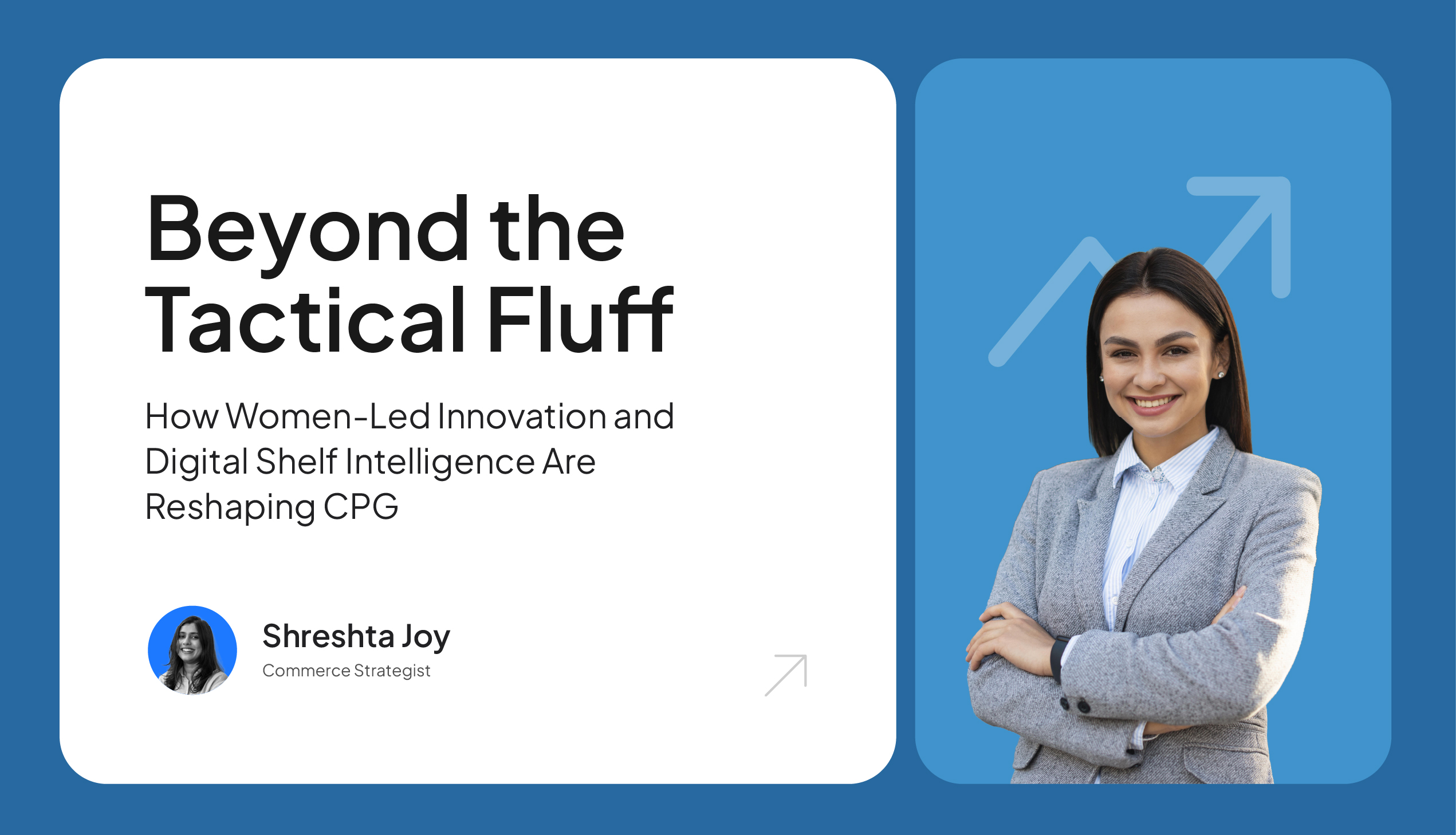 Women-Led Innovation and Digital Shelf Intelligence